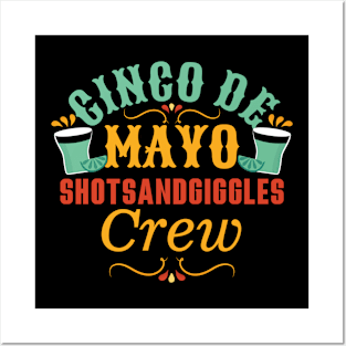 Cinco De Mayo Drinking Crew Posters and Art